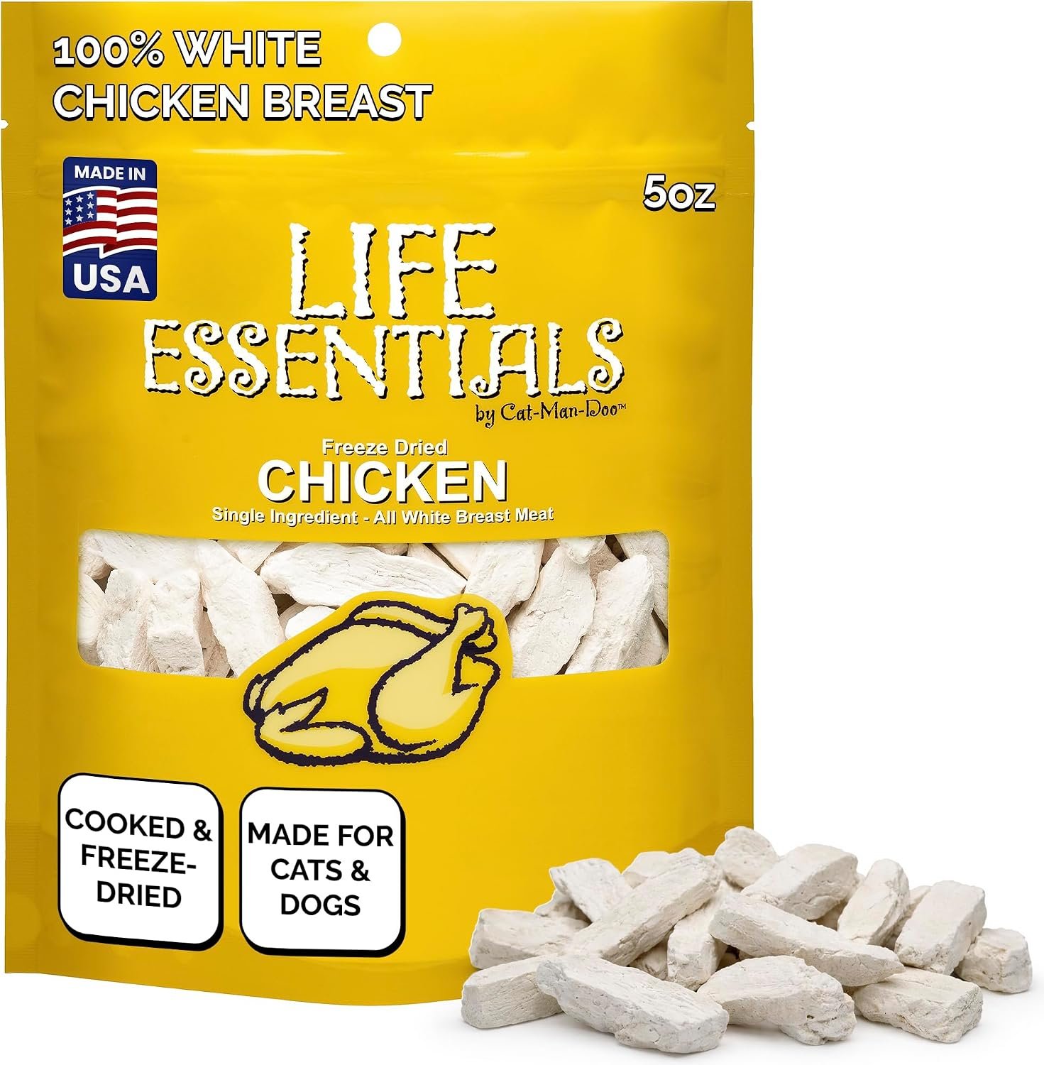 Life Essentials by Cat-Man-Doo | Chicken – 5oz. Bag | Freeze Dried Chicken Cat & Dog Treats | Healthy, Single Ingredient, Training Treats, High Protein | Cooked & Freeze-Dried White Chicken Breast Meat, Healthy Chicken Cat Treats & Dog Treats, High Protein, Toppers, Made in USA